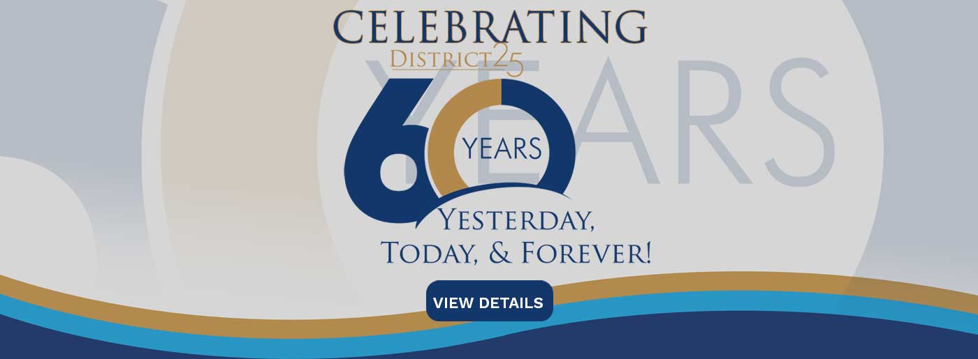 District 25 60 Year Celebration